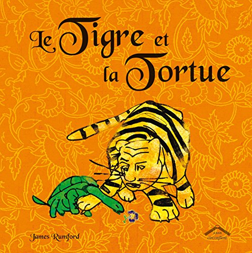 le tigre et la tortue  