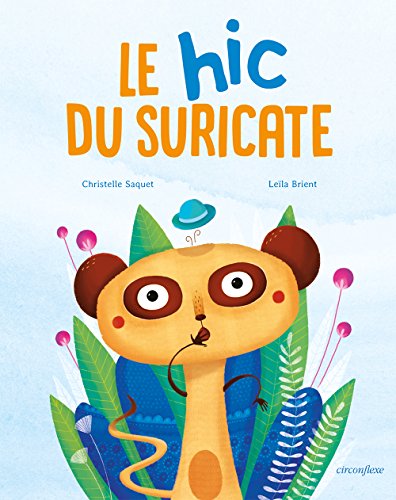 le hic du suricate  