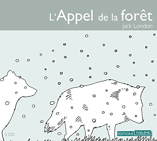 l' appel de la forêt  