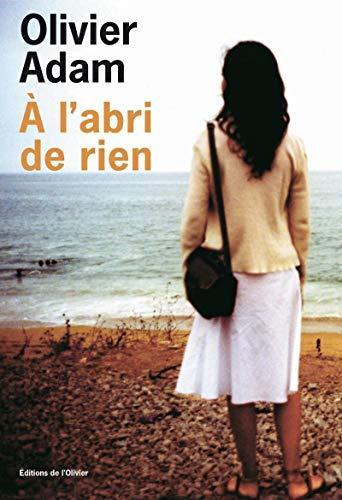 à l'abri de rien