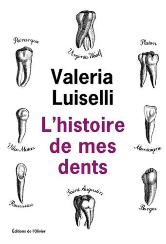 l' histoire de mes dents  
