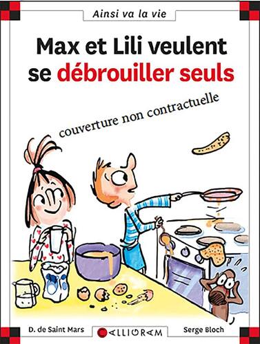 max et lili veulent se débrouiller seuls