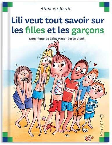 lili veut tout savoir sur les filles et les garçons