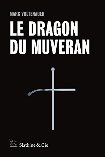 le dragon du muveran  