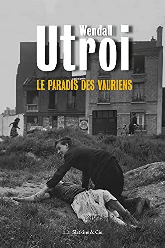 le paradis des vauriens  