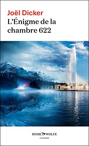 l' enigme de la chambre 622 : roman  
