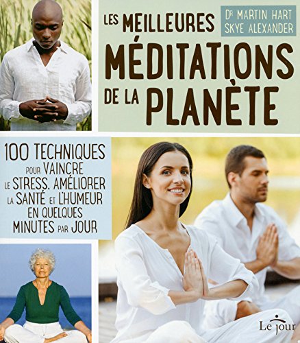 les meilleures méditations de la planète  