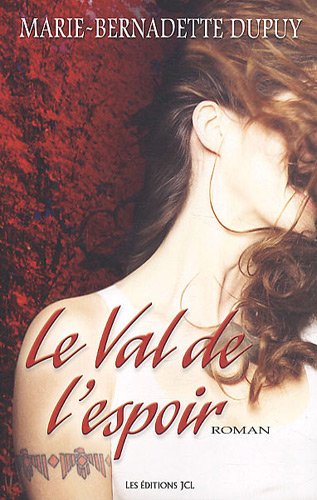 le val de l'espoir  
