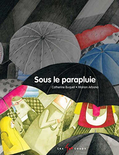 sous le parapluie