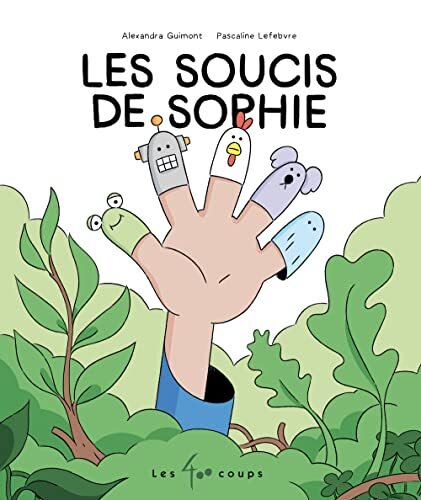 les soucis de sophie  