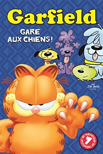 garfield / gare aux chiens!