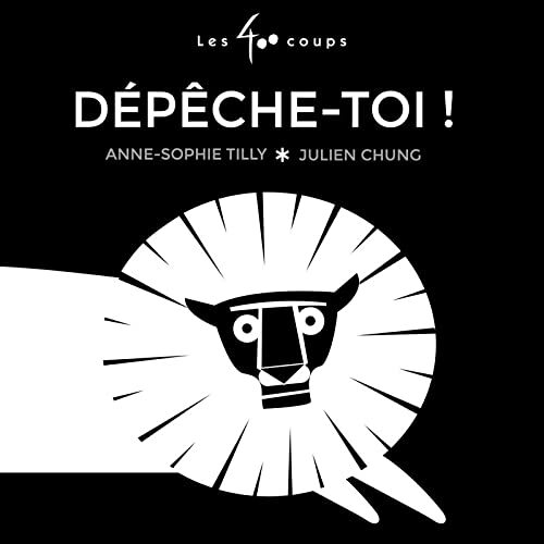 dépêche-toi!