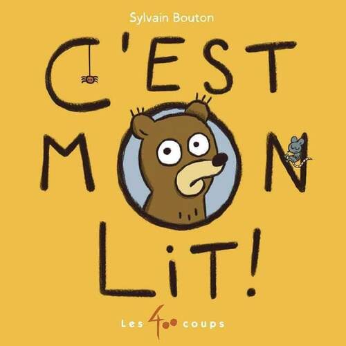c'est mon lit !
