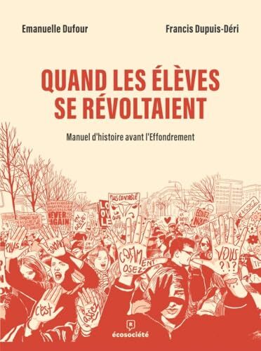 quand les élèves se révoltaient [6]