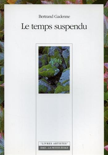 le temps suspendu  