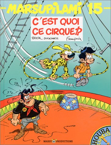c'est quoi ce cirque ?