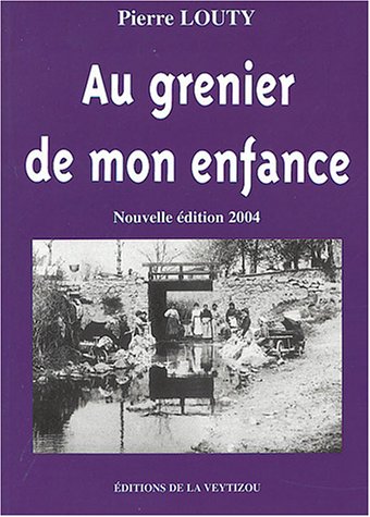 au grenier  de mon enfance