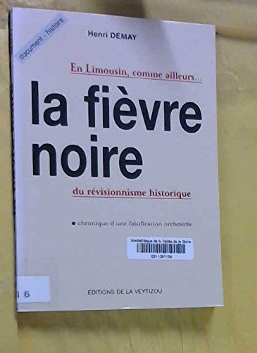 la fièvre noire  