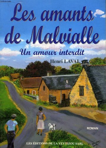 les amants de malvialle  