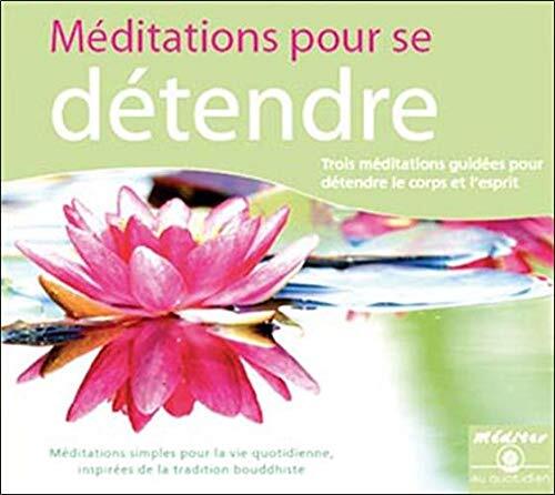 méditations pour se détendre