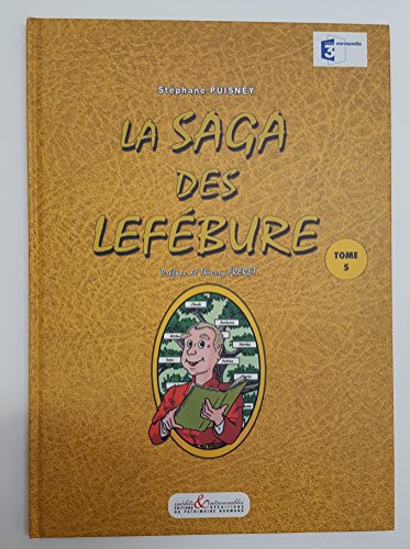 la saga des lefebure  