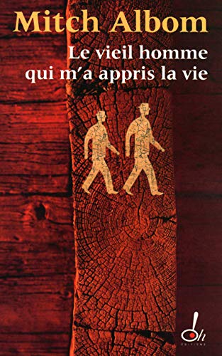 le vieil homme qui m'a appris la vie  