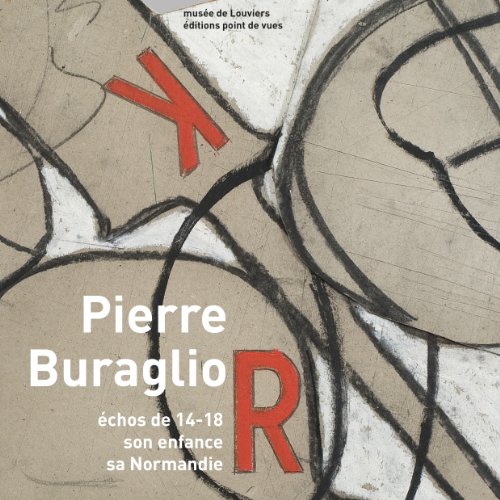 pierre buraglio, échos de 14-18, son enfance / sa normandie