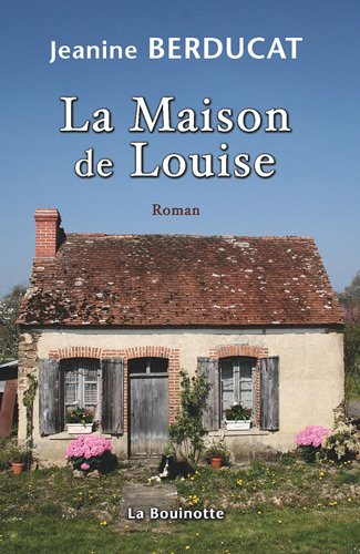 la maison de louise  