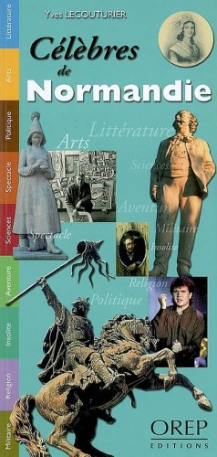 célèbres de normandie