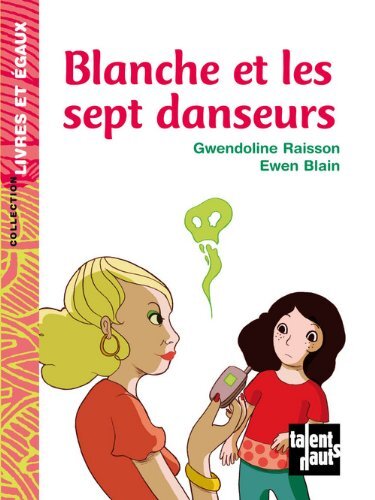 blanche et les sept danseurs
