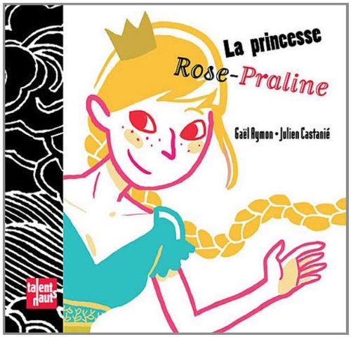 la princesse rose-praline  