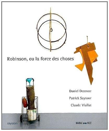 robinson, ou la force des choses