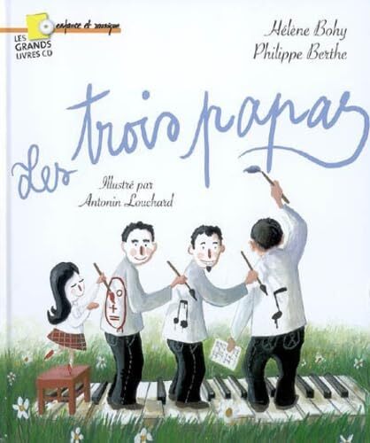 les trois papas  