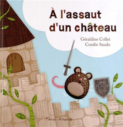 a l'assaut d'un château