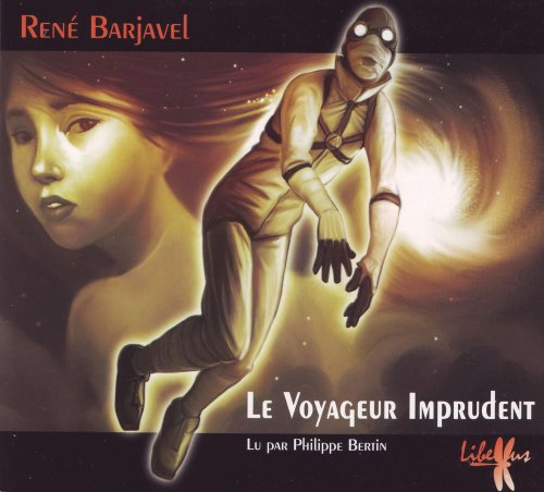 le voyageur imprudent  