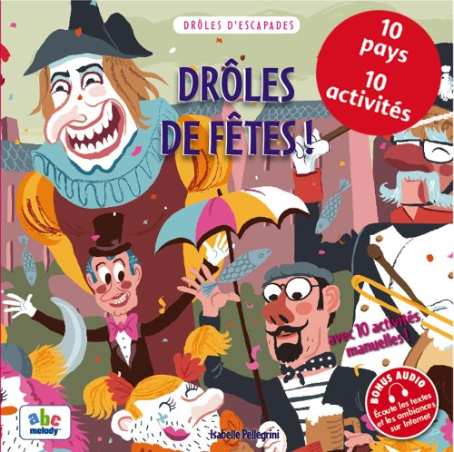 drôles de fêtes !