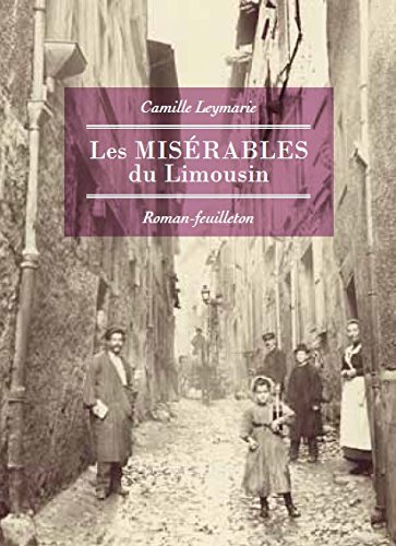 les misérables du limousin  