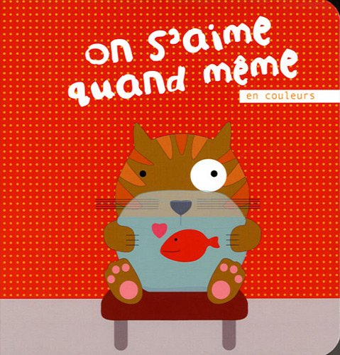 on s'aime quand même, en couleurs