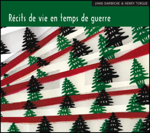 récits de vie en temps de guerre