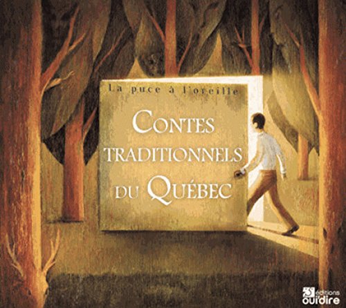 contes traditionnels du québec