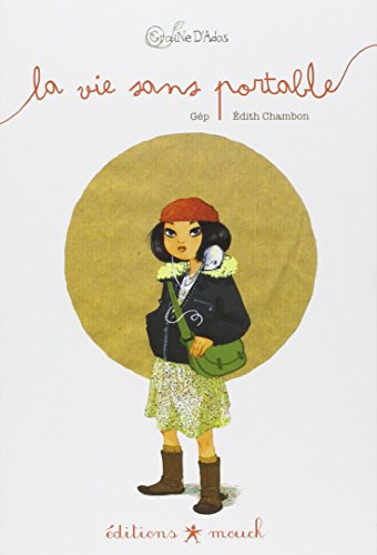 la vie sans portable  t3)  