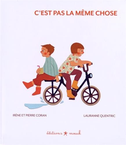 c'est pas la même chose