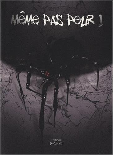 même pas peur !