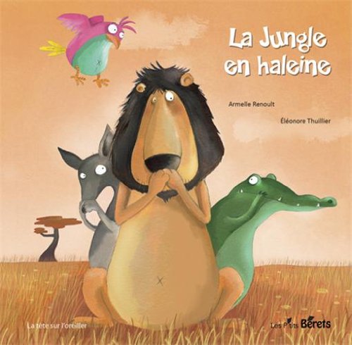 la jungle en haleine  