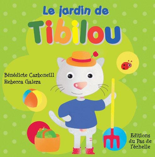 le jardin de tibilou  