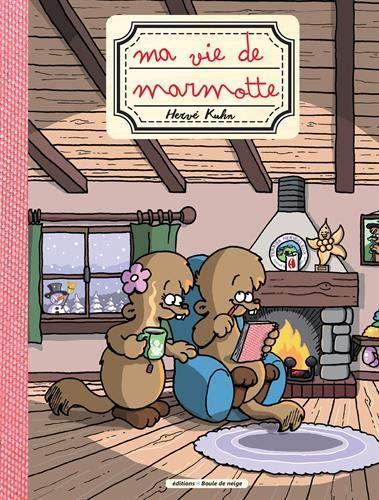 ma vie de marmotte