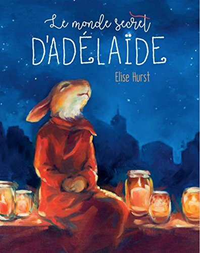 le monde secret d'adélaïde  