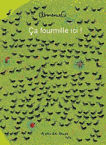 ca fourmille ici !