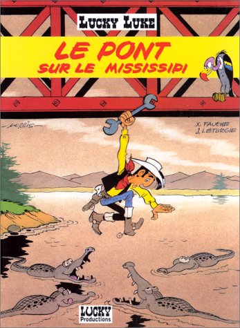 le pont sur le mississipi [i.e. mississippi]  french edition)  