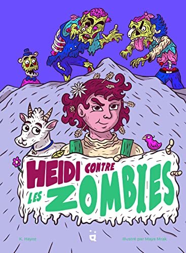 heidi contre les zombies